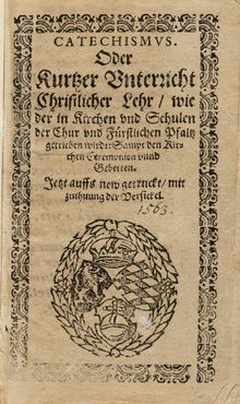 The Heidelberg Catechism from 1563