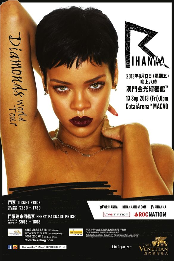 Global superstar Rihanna will perform at The Venetian Macao’s CotaiArena September 13, on her Rihanna Diamonds World Tour. Ticke