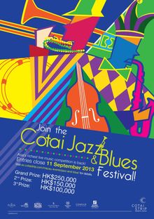 Entries are now open for the Cotai Jazz & Blues Festival 2013, open to musicians from around the world. Taking place Oct. 11-13,