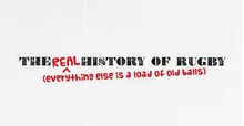 The Real History Of Rugby