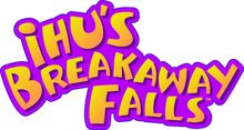 iHu's Breakaway Falls
