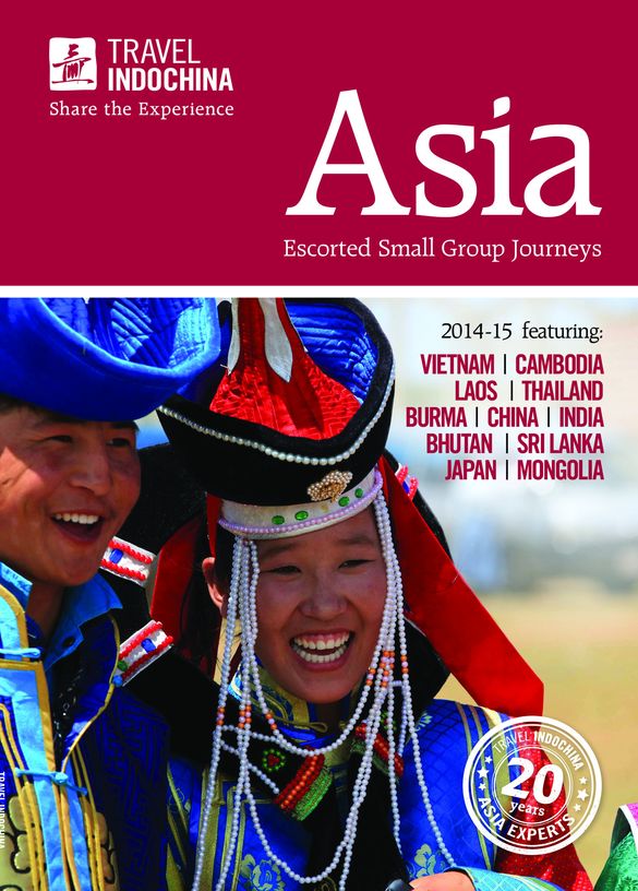 Travel Indochina 2014-15 Small Group Brochure
