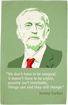 Jeremy Corbyn quote tea towel from Radical Tea Towel