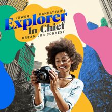Lower Manhattan's Explorer In Chief Dream Job Contest