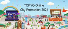 TOKYO  Online City Promotion