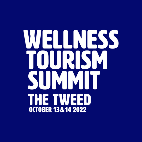 Wellness Tourism Summit in The Tweed 2022