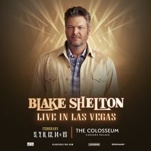 Blake Shelton at The Colosseum at Caesars Palace Admat