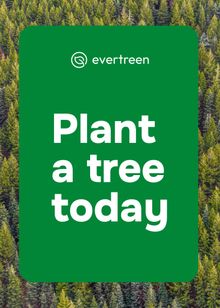 Evertreen Tree Planting Commitment 