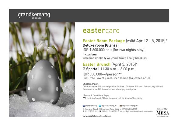 Easter Care - grandkemang Hotel, Jakarta