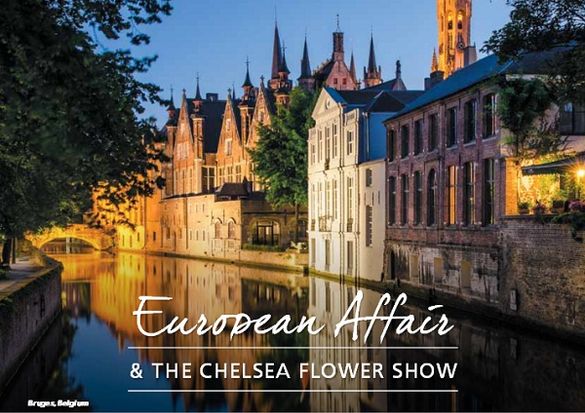 European Affair & the Chelsea Flower Show