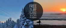 Free Surf Holiday With Every Snow Holiday