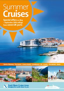 New 'Summer Cruises' brochure from Fred. Olsen Cruise Lines