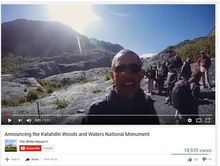 Obama establishes Katahdin Woods and Waters as National Monument
