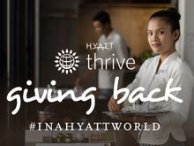 Hyatt Thrive_giving back