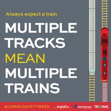 Follow Rail Safety Week on social media with the hashtags #USRailSafetyWeek and #RailSafety.