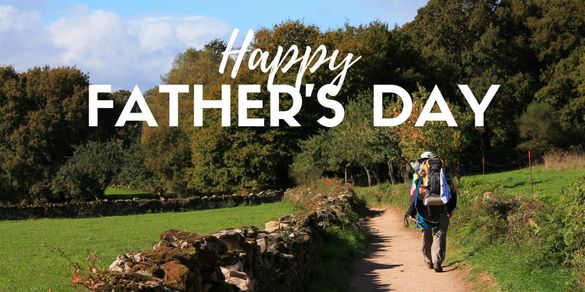 Happy Father's Day from CaminoWays.com