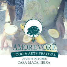 Amorevore Food & Arts Festival IBIZA 