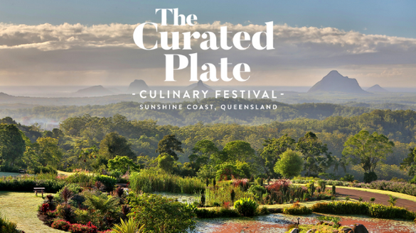 The Curated Plate culinary festival will be held on the Sunshine Coast in August 2019.